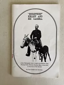 "HORSETHIEF" KELLEY And His Camera by Janet Landry &Joan Lane 1972 PB 1st Ed - Imagen 1 de 5