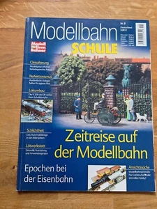 1 Modellbahn Schule 8 Zeitreise auf der Modellbahn fast Neu Epochen bei der Eise - Bild 1 von 3