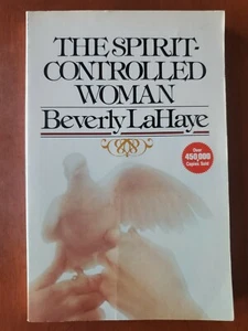 The Spirit Controlled Woman by Beverly LaHaye - Paperback - Picture 1 of 8