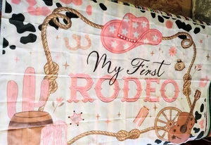 EUC My First Rodeo Birthday Banner Girls Bday Toddler Teen Wedding College Party - Bild 1 von 5