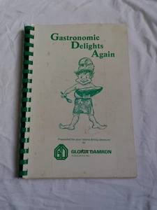 Gastronomic Delights Again Cookbook, 1988 - Bild 1 von 7