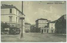 CARTOLINA d'Epoca  - 112 BRESCIA Piazzale Cremona 1913