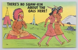 Postal de lino There's No Squaw Kin About the Gals Here humor - Imagen 1 de 2