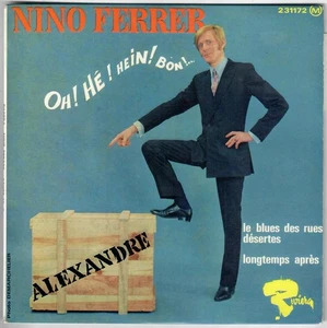 NINO FERRER Alexandre Oh Hé Hein Bon 1966 Mod YéYé 60s organ jerk garage EP 45T - Picture 1 of 4