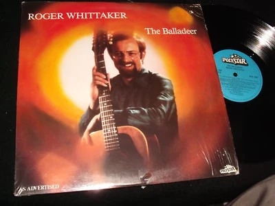 ROGER WHITTAKER<>THE BALLADEER<>12" Lp Vinyl~Canada Pressing~POLYSTAR PTV 1006 - Image 1 of 2