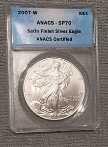 USA $1~ One Dollar ~Satin Finish Silver Eagle 2007-W~ Graded By ANACS-SP70 - Picture 1 of 6