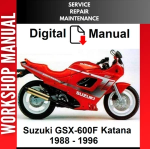 SUZUKI GSX600F KATANA 600 1988 - 1996 MANUAL DE TALLER DE REPARACIÓN DE SERVICIO - Imagen 1 de 1