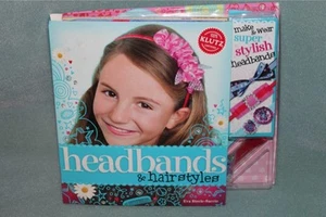 Headbands & Hairstyles by Eva Steele-Saccio 2010 KLUTZ Book NEW - Picture 1 of 2