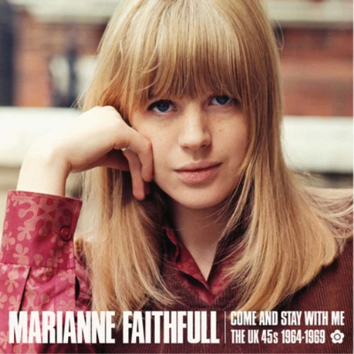 Marianne Faithfull Come and Stay With Me: The UK 45s 1964-1969 (CD) Album - Bild 1 von 1
