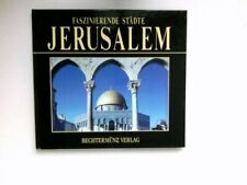 Jerusalem : Faszinierende Städte. Raffin, Patrizia und Patrizia Balocco: