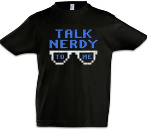 Talk Nerdy To Me Kids Boys T-Shirt Fun Geek Nerd Computer Scientist Admin Coder - Picture 1 of 1