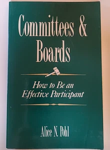 Committees & Boards: How to be an Effective Participant 1990 softcover fair - Picture 1 of 2