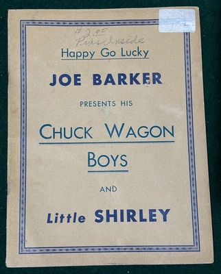 Programa de recuerdos vintage Joe Barker Chuck Wagon Boys Little Shirley autografiado Foto 1 de 4
