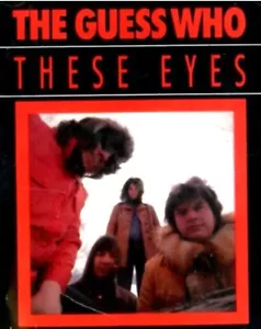 1992 The Guess Who: These Eyes CD Compilation, No Sugar Tonight, Share The Land - Picture 1 of 1