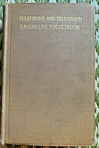 Telephone and Telegraph Engineers' Pocketbook 1908 - Int'l Correspondence School - Picture 1 of 5