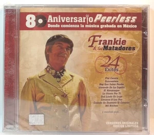 FRANKIE Y LOS MATADORES - 24 Exitos 80 Aniv Peerless - CD Nuevo *628* - Picture 1 of 2