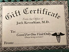 NOVELTY GIFT CERTIFICATE FROM OFFICE OF JACK KEVORKIAN, M.D.