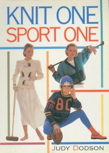 Knit One, Sport One By Judy Dodson. 9780861013944 - Image 1 of 1