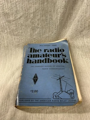 1949 The ARRL The Radio Amateurs Handbook Good Condition! Complete - Image 1 of 2