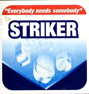 MAXI 45T - STRIKER / eveybody needs somebody - Picture 1 of 1