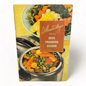 1946 Vintage ECKO Pressure Cooker Minute Magic Recipe Booklet Paperback - Picture 1 of 9