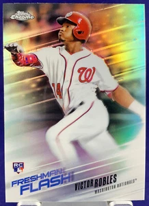 Topps Chrome 2018 VICTOR ROBLES NATIONALS FRESHMAN FLASH ROOKIE Insert Card  - Picture 1 of 2
