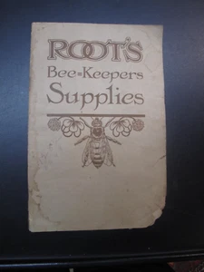 A I ROOT Bee Keeper Supplies Hives 1915 Catalogue Medina Ohio BEES Price List - Foto 1 di 8