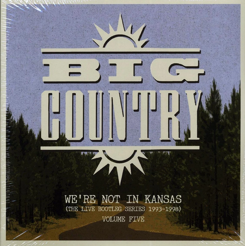 Big Country - We're Not In Kansas: The Live Bootleg Series Volume 5 [New Vinyl] - Image 1 of 1