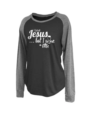 I Love Jesus But I Wine A Little Ladies Adult Raglan Tee Shirt Black - Image 1 of 4