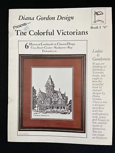 Diana Gordon COLORFUL VICTORIAN Queen Anne House Counted Cross Stitch Booklet - Picture 1 of 6