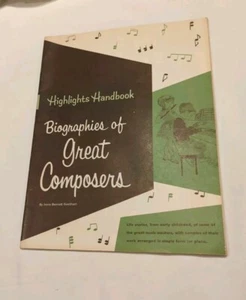 Vintage Highlights Handbuch Biographien großer Komponisten 1963 Kinder Musik - Bild 1 von 4
