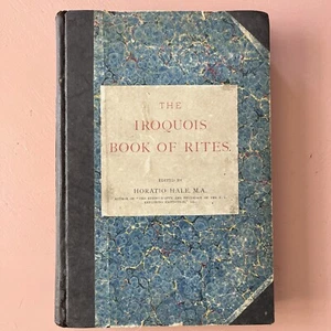 1883 RARE The Iroquois Book of Rites Horatio Hale Philadelphia Hardcover - Picture 1 of 14