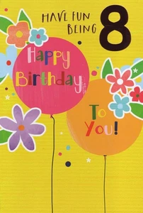 AGED 8 '8 HAPPY BIRTHDAY TO YOU!' BIRTHDAY CARD AND MATCHING ENVELOPE 5" X 7" - Picture 1 of 3