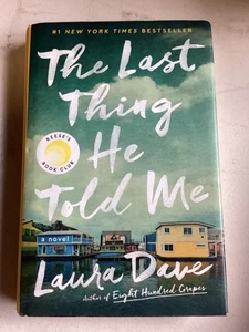 The Last Thing He Told Me: A Novel - Hardcover By Dave, Laura - Very Good - Foto 1 di 5