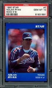 1990 Star (Rangers) Baseball #7 Nolan Ryan 5000 K's! PSA 10