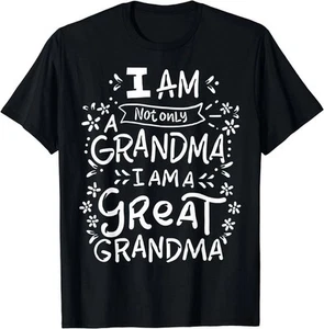 Great Grandma Grandmother Mother's Day Funny T-Shirt - Picture 1 of 6