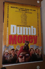 DUMB MONEY - orig 27x40 D/S Movie Theater Poster Pete Davidson Craig Gillespie
