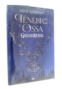 Leigh Bardugo - Tenebre e Ossa (GrishaVerse) - ed.Mondadori/Mondolibri - 2020 - Foto 1 di 3