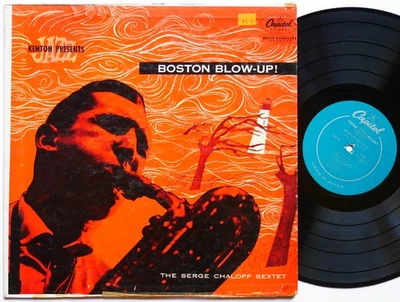 SERGE CHALOFF Sextet BOSTON BLOW-UP! CAPITOL RECORDS T-6510 US 1955 JAZZ MONO - Image 1 of 4