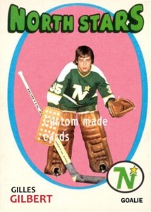 Custom made Topps-style 1971-72 Minnesota North Stars Gilles Gilbert hockey card