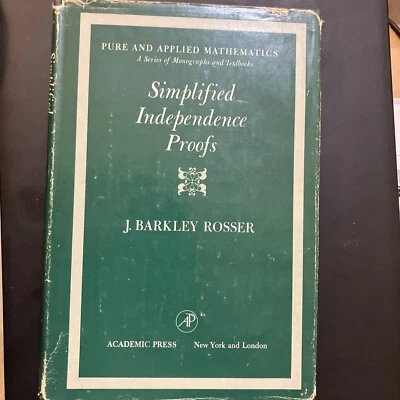 J Barkley Rosser / Simplified Independence Proofs Boolean Valued  1st 1969 HC - Image 1 of 4