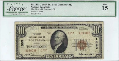 1929 $10 Sm Size National Bank Note First National Bank Portland, OR Legacy 15 - Image 1 of 2