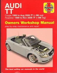 AUDI TT MK1 1.8T COUPE,CONVERTIBLE,ROADSTER,QUATTRO,2WD HAYNES MANUAL 1999-2006 - Picture 1 of 1