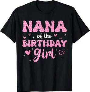 Nana Of The Birthday Pink Girl Matching Family T-Shirt Hoodie - Picture 1 of 17