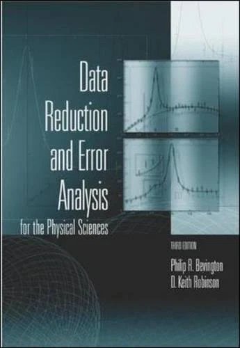 Data Reduction and Error Analysis for the Physical Sciences - Image 1 of 1