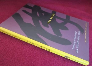 NEW!   TEN GATES ~ The Kong-an Teaching of Zen Master Seung Sahn   in MELB!! - Picture 1 of 8