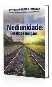 Mediunidade - Desafios e Bênçãos - Imagen 1 de 1
