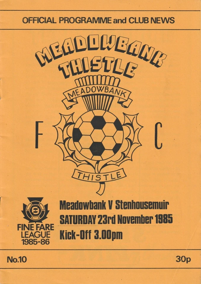 MEADOWBANK THISTLE v STENHOUSEMUIR 1985/86 LEAGUE (NOV) - Image 1 of 1