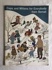 Vintage 1962 Bernat Crochet Pattern Book Caps and Mittens For Everybody Slippers - Picture 1 of 7