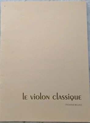 Le Violon Classique 3ème recueil partition violon & piano - Photo 1/3